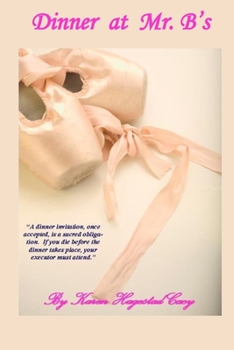 Paperback Dinner at Mr. B's Book