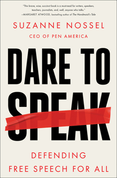 Hardcover Dare to Speak: Defending Free Speech for All Book