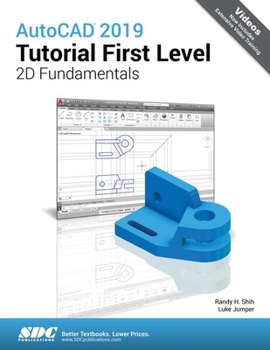 Paperback AutoCAD 2019 Tutorial First Level 2D Fundamentals Book