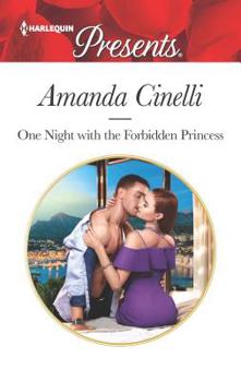 One Night with the Forbidden Princess - Book #1 of the Monteverre Marriages