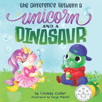 Paperback The Difference Between a Unicorn and a Dinosaur Book