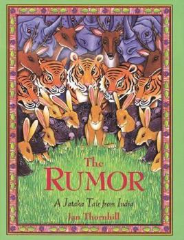 Hardcover The Rumor: A Jataka Tale from India Book