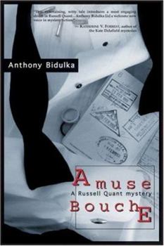Amuse Bouche (Russell Quant Mysteries) - Book #1 of the Russell Quant