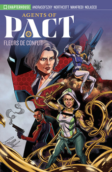 Paperback Agents of Pact - Season 1 - Fleur de Conflit Book