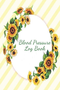 Paperback Blood Pressure Log Book: Daily Blood Pressure Tracking Notebook Book