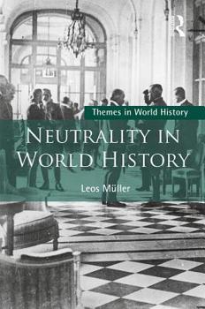 Paperback Neutrality in World History Book