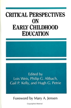 Paperback Critical Perspectives on Early Childhood Education Book