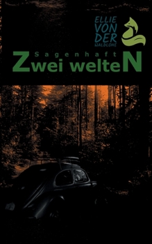 Paperback Sagenhaft: Zwei Welten [German] Book