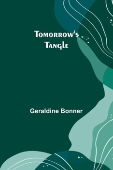 Paperback Tomorrow's tangle Book