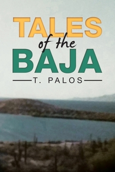 Paperback Tales of the Baja Book