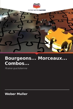 Paperback Bourgeons... Morceaux... Combos... [French] Book