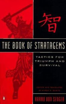 Paperback The Book of Stratagems: Tactics for Triumph and Survival Book