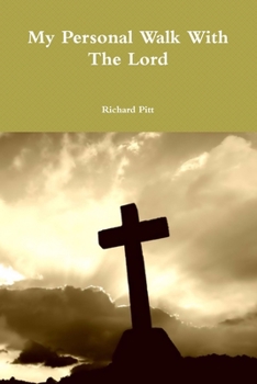 Paperback My Personal Walk With The Lord Book