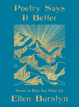 Hardcover Poetry Says It Better: Poems to Help You Wake Up Book