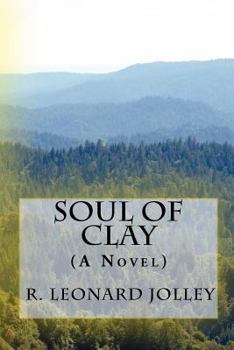 Paperback Soul of Clay: (A Novel) Book