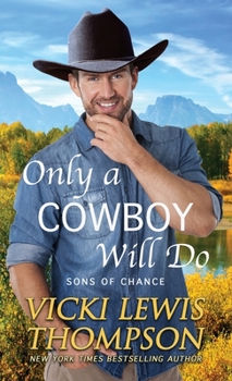 Paperback Only a Cowboy Will Do Book