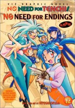 Paperback No Need for Tenchi!, Volume 12: No Need for Endings Book
