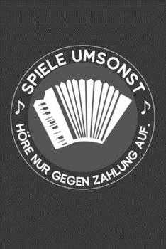 Spiele umsonst. Höre nur gegen Zahlung auf.: Linierter DinA 5 Jahres-Kalender 2020 für Musikerinnen und Musiker Terminplaner Musik Kalender (German Edition)