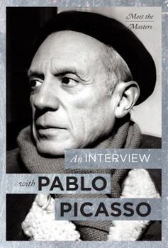 Hardcover An Interview with Pablo Picasso Book