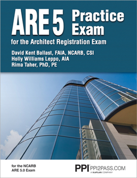 Paperback Ppi Are 5 Practice Exam for the Architect Registration Exam (Paperback) - Comprehensive Practice Exam for the Ncarb 5.0 Exam Book