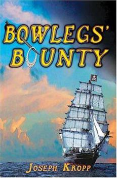 Paperback Bowlegs' Bounty Book