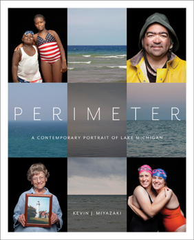 Hardcover Perimeter: A Contemporary Portrait of Lake Michigan Book