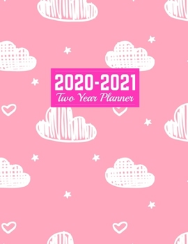 2020-2021 Two Year Planner: Trendy 2-Year Monthly and Weekly Planner Calendar Schedule Organizer January 2020 to December 2021 (24 Months) Art Cover 00023188