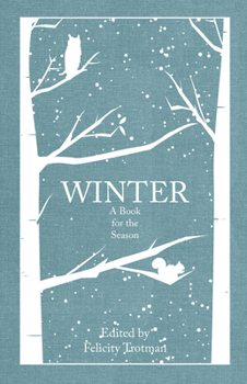 Hardcover Winter: A Book for the Season Book