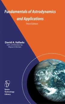 Hardcover Fundamentals of Astrodynamics and Applications Book