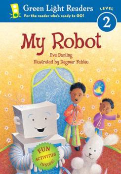 Hardcover My Robot (Green Light Readers Level 2) Book