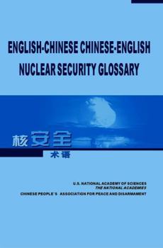 English-Chinese, Chinese-English Nuclear Security Glossary