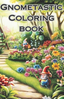 Paperback Gnometastic Coloring Book