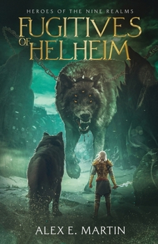 Paperback Fugitives of Helheim: Heroes of the Nine Realms Book