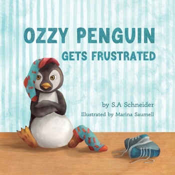 Paperback Ozzy Penguin Gets Frustrated Book