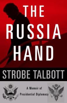 Hardcover The Russia Hand: A Memoir of Presidential Diplomacy Book