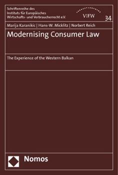 Paperback Modernising Consumer Law: The Experience of the Western Balkan Book