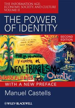 The Power of Identity (The Information Age) - Book #2 of the Rise of Network Society