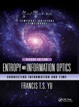 Paperback Entropy and Information Optics: Connecting Information and Time, Second Edition Book