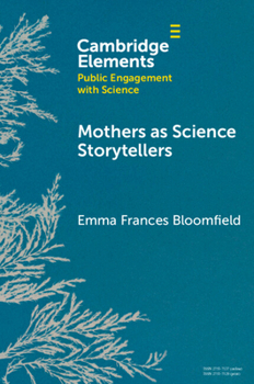 Paperback Mothers as Science Storytellers Book