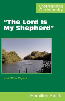 Paperback "The Lord Is My Shepherd": and Other Papers Book