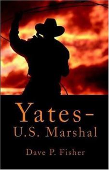 Paperback Yates--US Marshall: U.s. Marshal Book