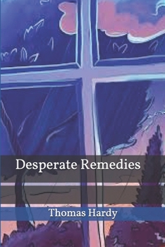 Desperate Remedies