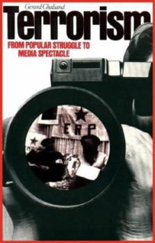 Paperback Terrorism: From Popular Struggle to Media Spectacle Book