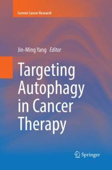 Paperback Targeting Autophagy in Cancer Therapy Book