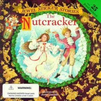 Paperback The Nutcracker [With 25 Jewel] Book