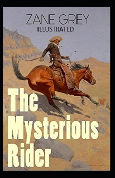Paperback The Mysterious Rider Illustrated Book