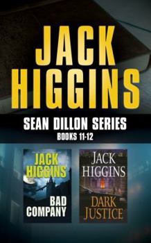 Audio CD Jack Higgins - Sean Dillon Series: Books 11-12: Bad Company, Dark Justice Book