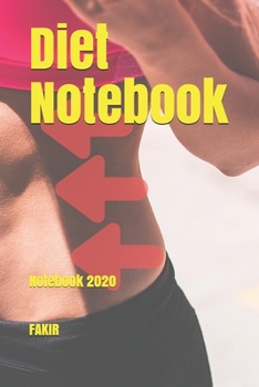 Diet Notebook: Notebook 2020