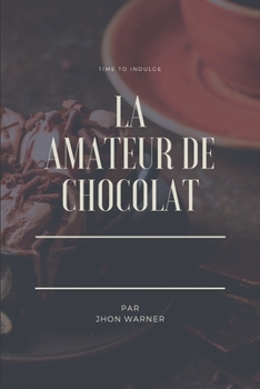 La Amateur de chocolat