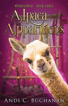 Paperback Alpaca and Apparitions: A Witchy Fiction Novella Book
